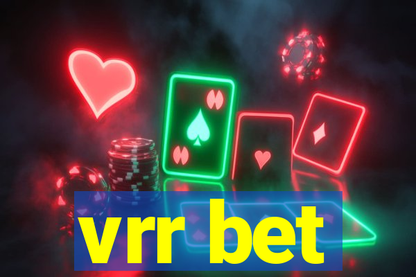 vrr bet